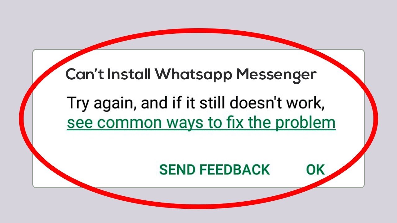 Correggi "Non posso Installa Whatsapp messenger" Errore